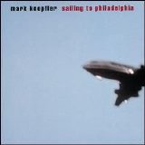 Mark Knopfler; Paul Franklin - Sailing to Philadelphia