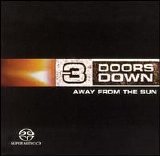 3 Doors Down - Away from the Sun
