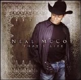 Neal McCoy - That's Life