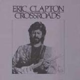 Eric Clapton - Crossroads