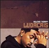 Ludacris - Release Therapy