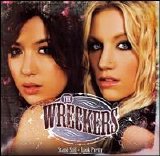 The Wreckers - Stand Still, Look Pretty