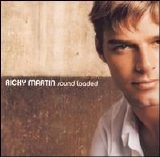 Ricky Martin - Sound Loaded