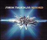 Sarah McLachlan - Remixed [2003 Arista]