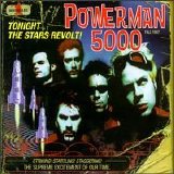 Powerman 5000 - Tonight the Stars Revolt!