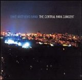 Dave Matthews Band - Central Park Concert Disc 3