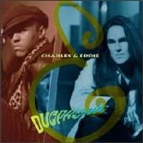 Charles & Eddie - Duophonic