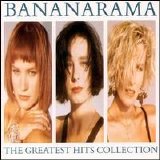 Bananarama - Greatest Hits Collection