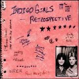 Indigo Girls - Retrospective