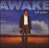 Josh Groban - Awake