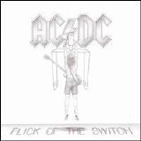 AC/DC - Flick of the Switch