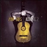 Various artists - Punk Goes Acoustic 2