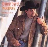 Tracy Byrd - Keepers: Greatest Hits
