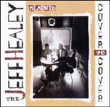 The Jeff Healey Band - Cover to Cover [Arista]