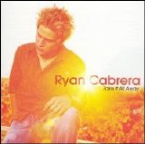 Ryan Cabrera - Take It All Away