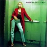 Amber - This Is Your Night