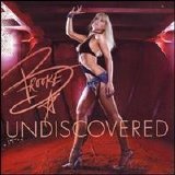 Brooke Hogan - Undiscovered