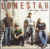 Lonestar - Coming Home