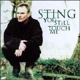 Sting - You Still Touch Me [#2]