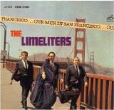 The Limeliters - Our Men In San Francisco