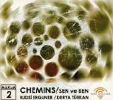 kudsi erguner & derya türkan - chemins