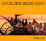 Schäl Sick Brass Band - Majnoun