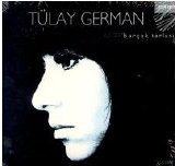tülay german - BURÇAK TARLASI