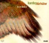 kardeş türküler - Hem Avaz