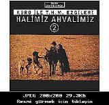 halimiz ahvalimiz - HALİMİZ AHVALİMİZ 2