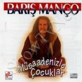 barış manço - Musadenizle Cocuklar