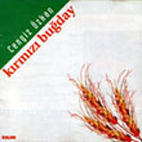 cengiz özkan - KIRMIZI BUĞDAY