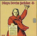 dünya devrim şarkıları - DUNYA DEVRIM SARKILARI 2