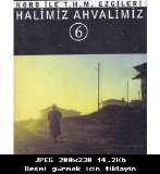 halimiz ahvalimiz - HALİMİZ AHVALİMİZ-6