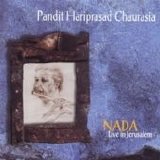 Hariprasad Chaurasia - nada live in jerusalem