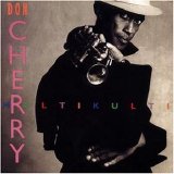 Don Cherry - Multikulti