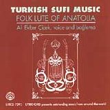 ali ekber çiçek - Turkish Sufi Music