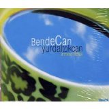 yurdal tokcan - bende can