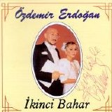 özdemir erdoğan - ikinci bahar