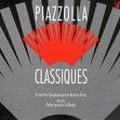 astor piazzola - Piazzolla Classiques