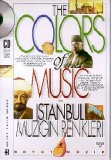 bülent aksoy & gönül paçacı - The Colors of Music Istanbul Müzigin Renkleri
