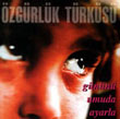 özgürlük türküsü - gününü umuda ayarla