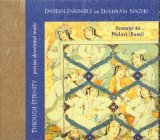 Shahram Nazeri, Dastan Ensemble - Through Eternity, Homage to Molavi (Rumi)