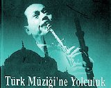 Barbaros Erköse - Barbaros Erköse Ensemble Ile Turk Muzigine Yolculuk
