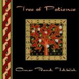 ömer faruk tekbilek - Tree Of Patience