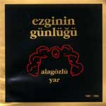 ezginin günlüğü - alagözlü yar