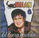 akrep nalan - Zil Zurna Sevdalar