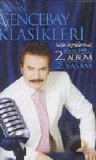 Orhan Gencebay - Kapkarışık