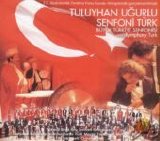 Tuluyhan Uğurlu - Senfoni Türk