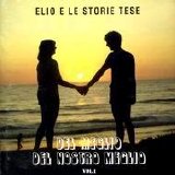 Elio e le Storie Tese - Del meglio del nostro meglio vol.1