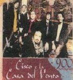 Cisco e la Casa del Vento - Novecento